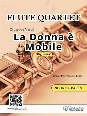 cover image of "La Donna è Mobile" Flute Quartet (score & parts)